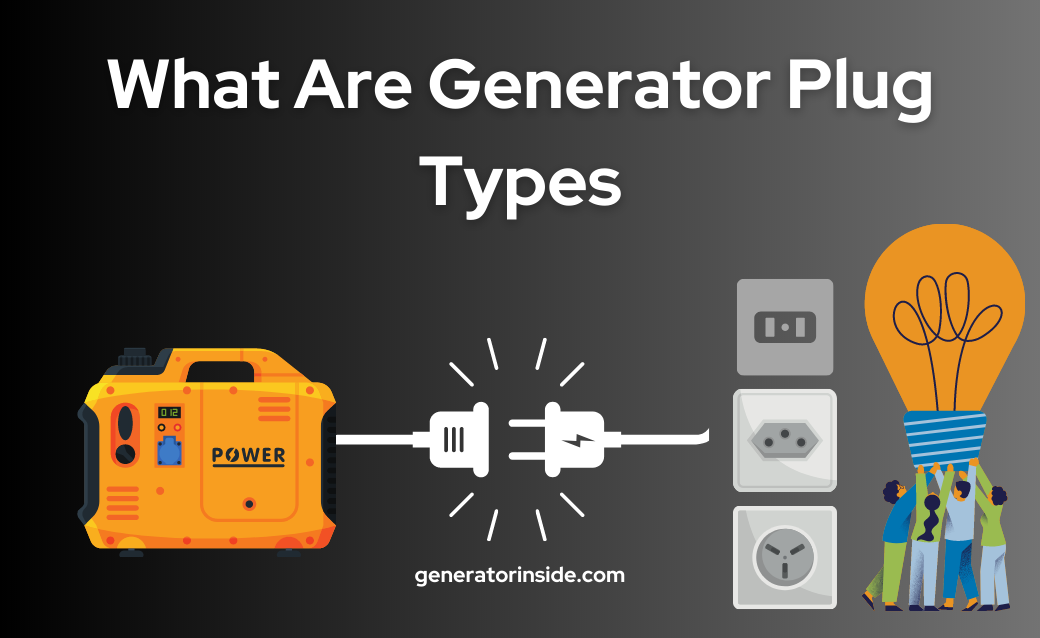 What Are Generator Plug Types
